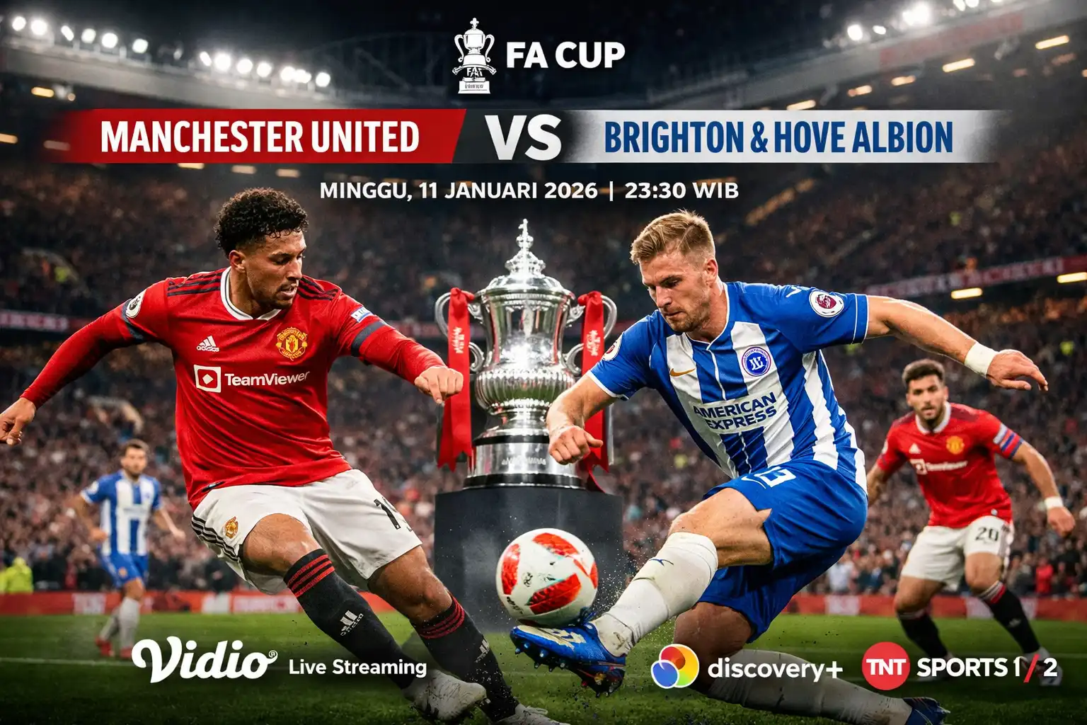 Read more about the article Man Utd vs Brighton, Dapatkan Link Live Streaming Untuk Siaran Piala FA