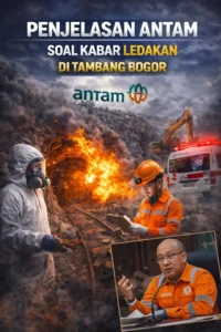 Read more about the article Penjelasan Antam soal Kabar Ledakan di Tambang Bogor